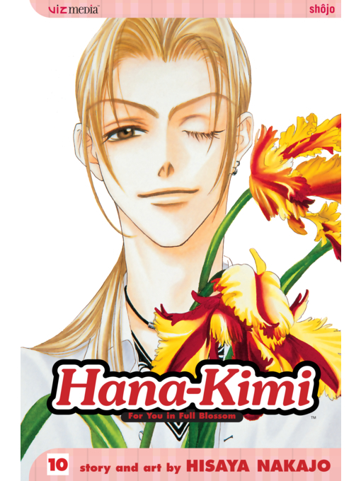 Title details for Hana-Kimi, Volume 10 by Hisaya Nakajo - Wait list